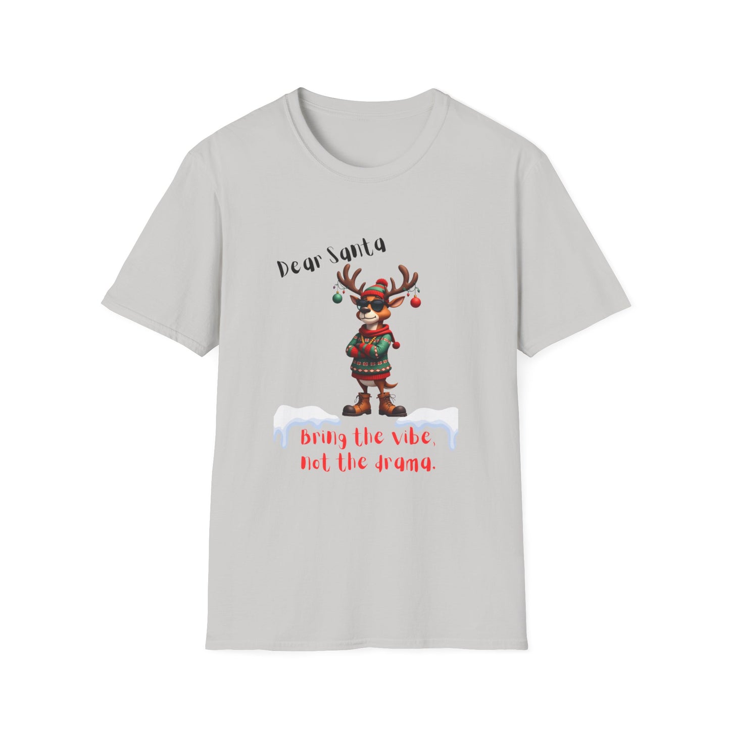 Cool Reindeer Christmas VibesDear Santa