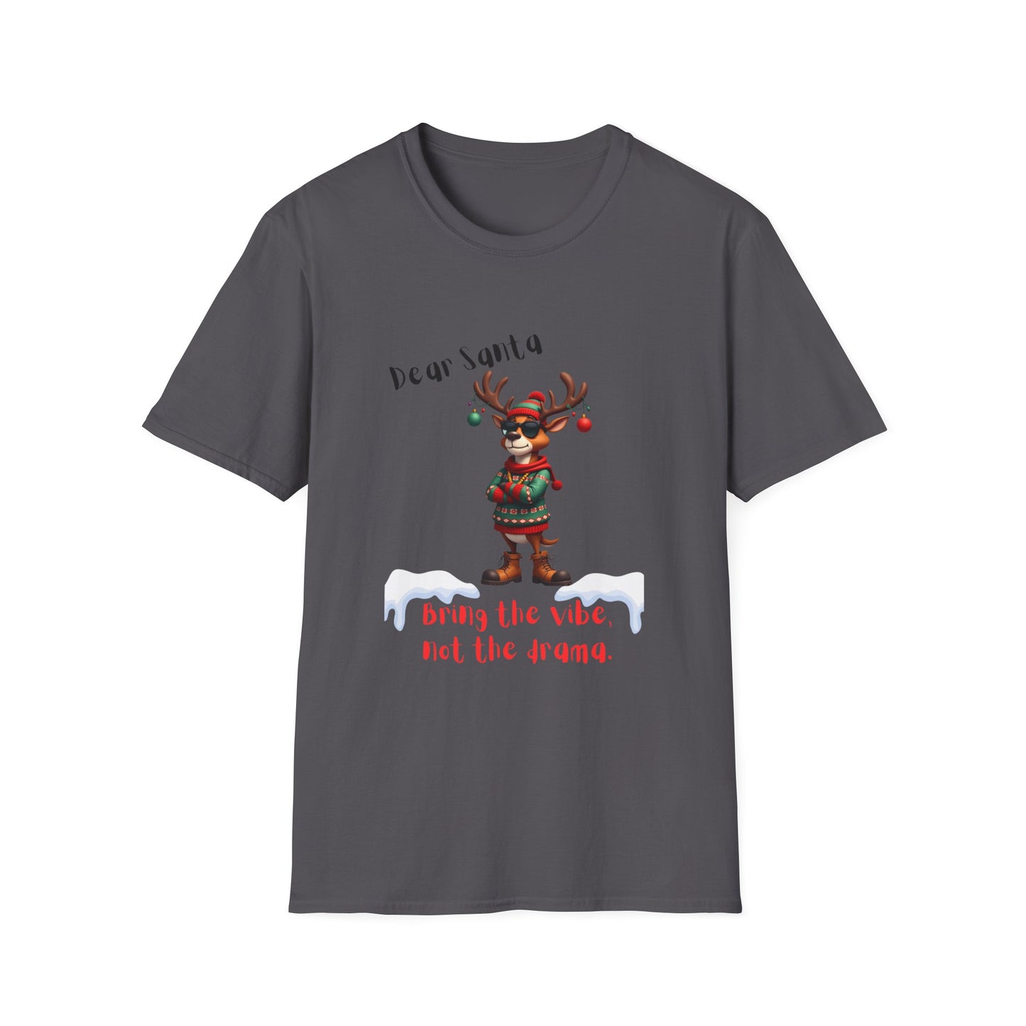 Cool Reindeer Christmas VibesDear Santa