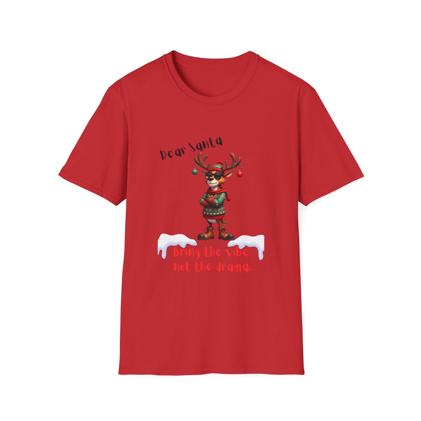 Cool Reindeer Christmas VibesDear Santa