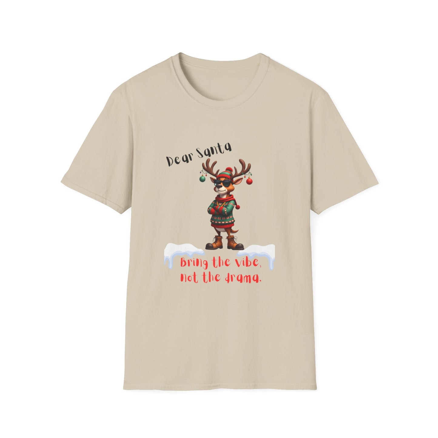 Cool Reindeer Christmas VibesDear Santa