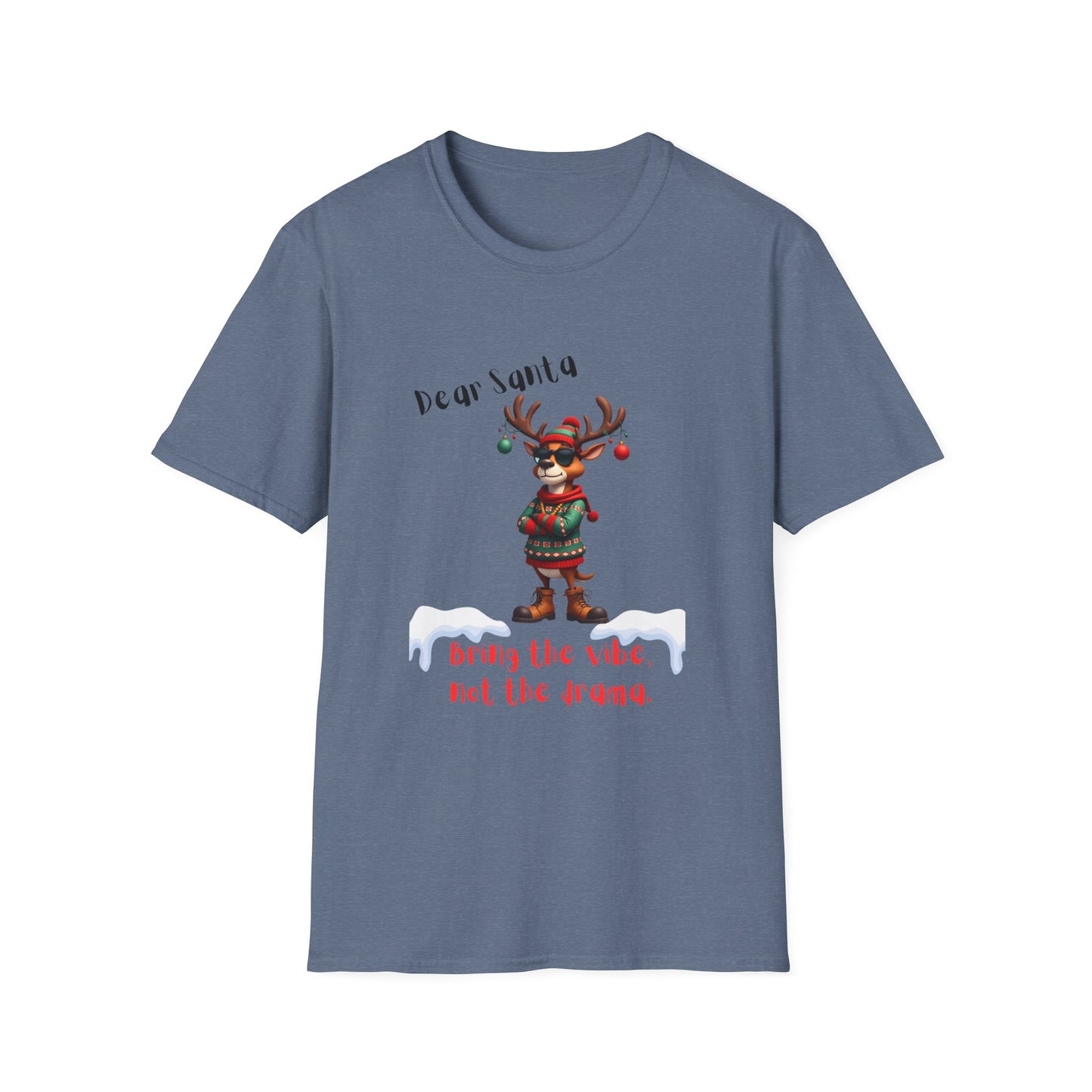 Cool Reindeer Christmas VibesDear Santa