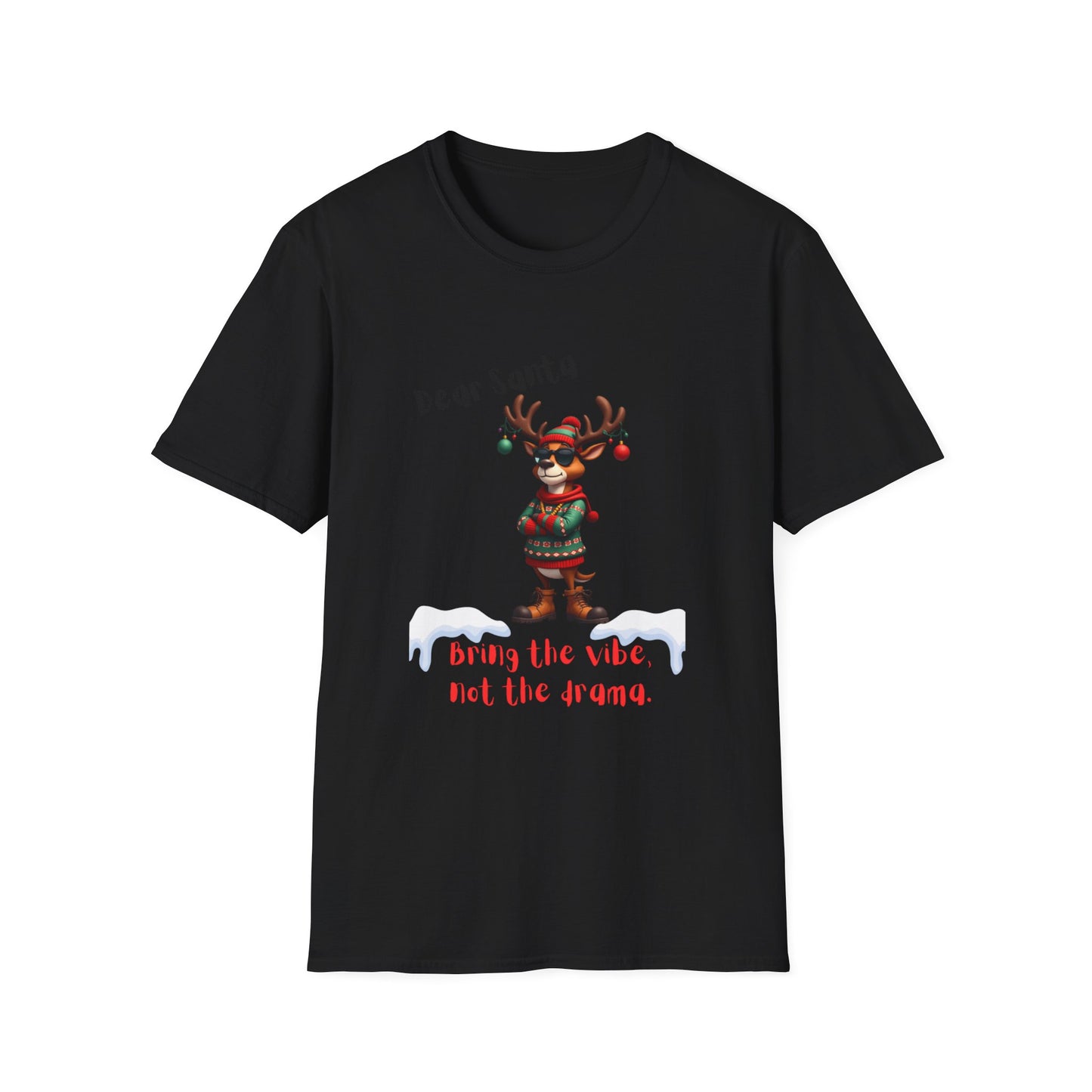 Cool Reindeer Christmas VibesDear Santa