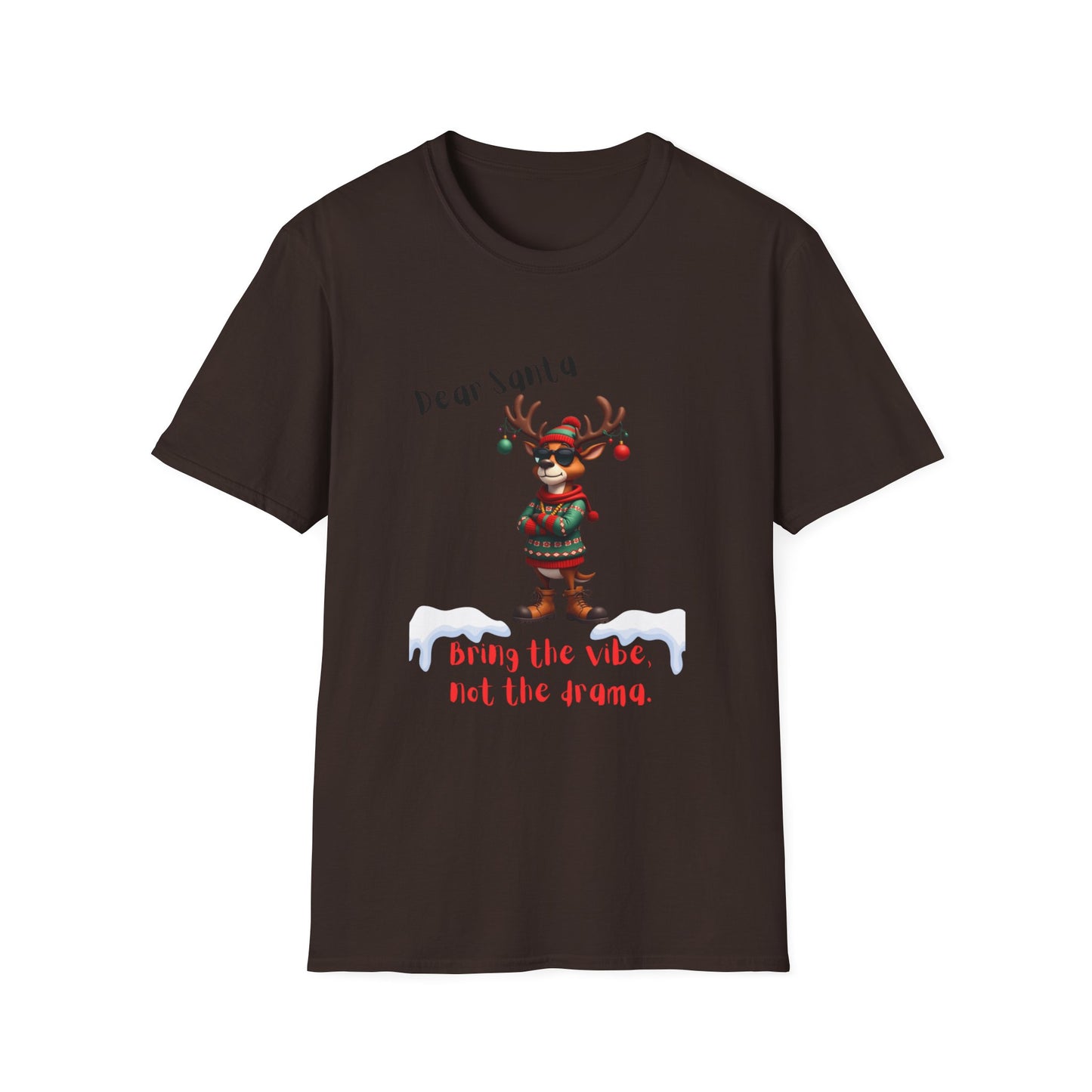 Cool Reindeer Christmas VibesDear Santa