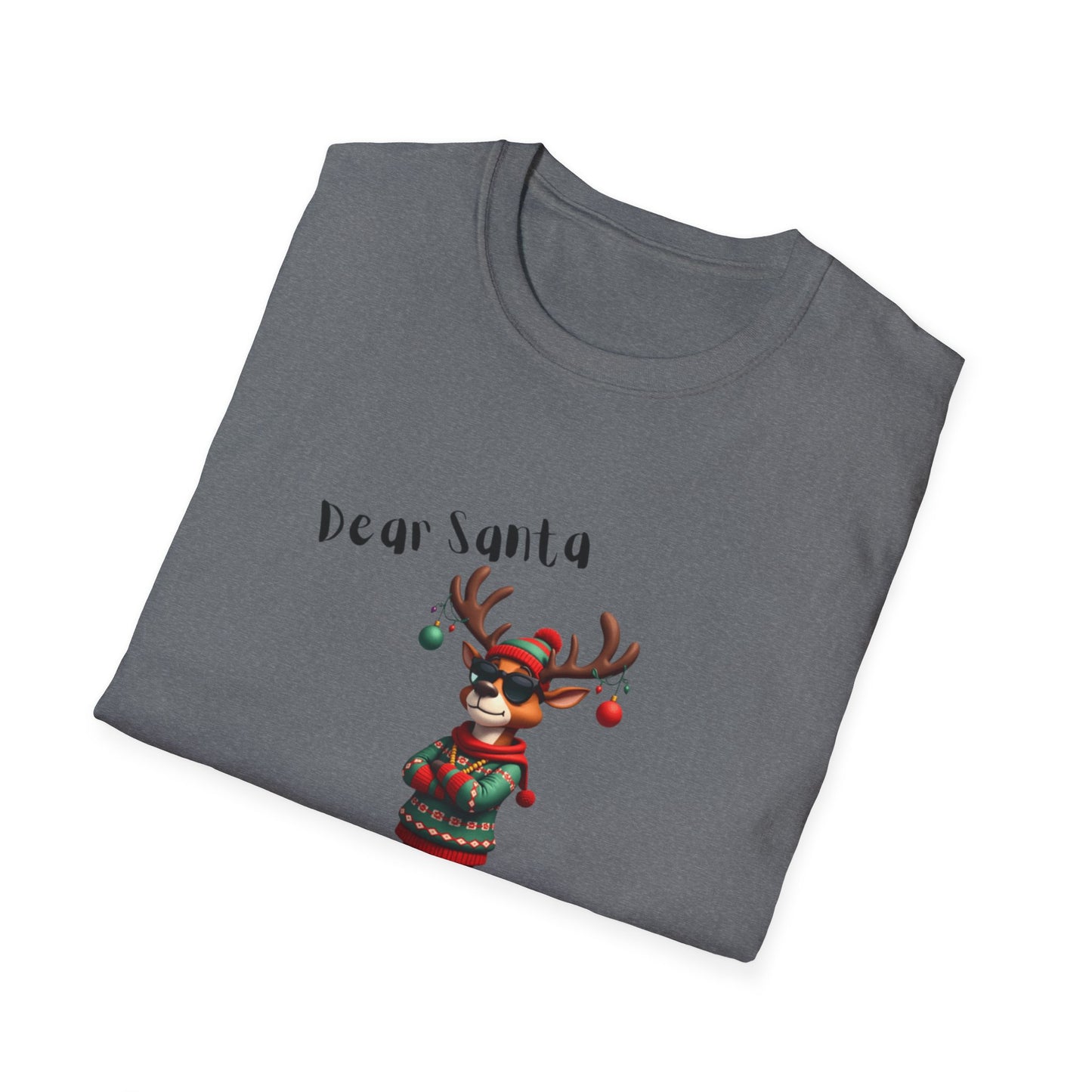 Cool Reindeer Christmas VibesDear Santa