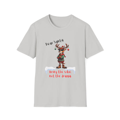 Cool Reindeer Christmas VibesDear Santa
